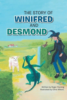 The Story of Winfred and Desmond by Fleming, Roger