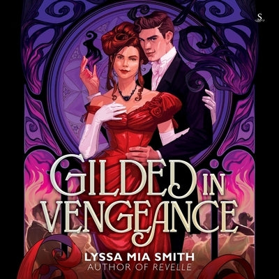 Gilded in Vengeance by Smith, Lyssa Mia