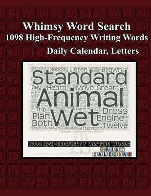Whimsy Word Search, 1098 High-Frequency Writing Words, Letters by Mestepey, Claire