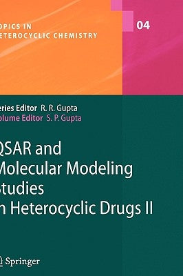 Qsar and Molecular Modeling Studies in Heterocyclic Drugs II by Gupta, S. P.