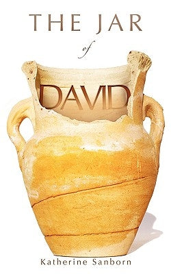 The Jar of David by Sanborn, Katherine