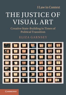 The Justice of Visual Art by Garnsey, Eliza