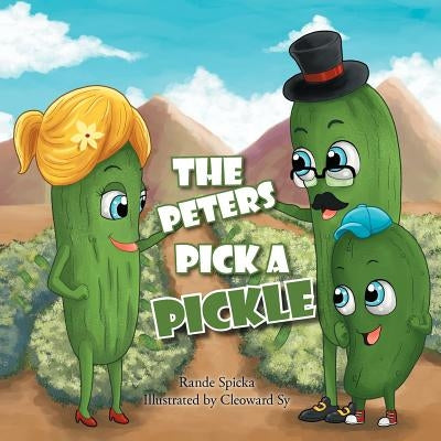 The Peters Pick a Pickle by Spicka, Rande