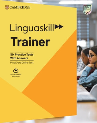 Linguaskill Trainer B1 to C1 Trainer with Answers with Downloadable Audio (for Trainer Pack) by Archer, Greg