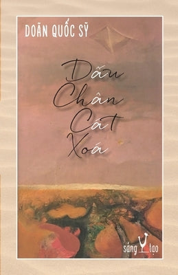 D&#7845;u Chân Cát Xóa: Truy&#7879;n ng&#7855;n by Doãn Qu&#7889;c S&#7929;