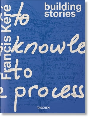Francis Kéré. Building Stories by Kéré, Francis