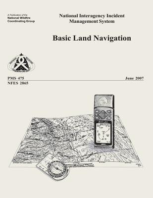 Basic Land Navigation: National Interagency Incident Management System by Group, National Wildfire Coordinating