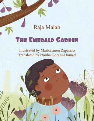 The Emerald Garden by Malah, Raja
