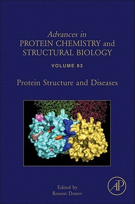 Protein Structure and Diseases: Volume 83 by Donev, Rossen