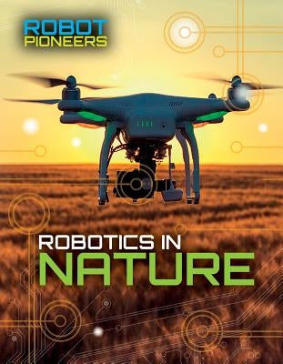Robotics in Nature by Martin, Claudia