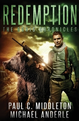 Redemption: The Boris Chronicles Book 4 by Middleton, Paul C.
