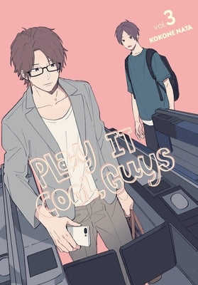 Play It Cool, Guys, Vol. 3 by Nata, Kokone