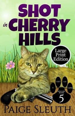 Shot in Cherry Hills by Sleuth, Paige