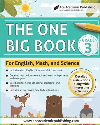The One Big Book - Grade 3: For English, Math and Science by Publishing, Ace Academic