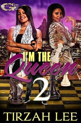 I'm the Queen 2 by Lee, Tirzah J.