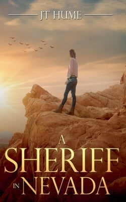 A Sheriff in Nevada by Hume, Jt