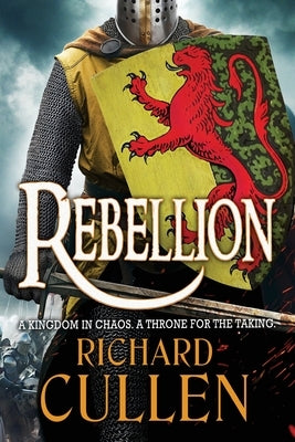 Rebellion by Cullen, Richard