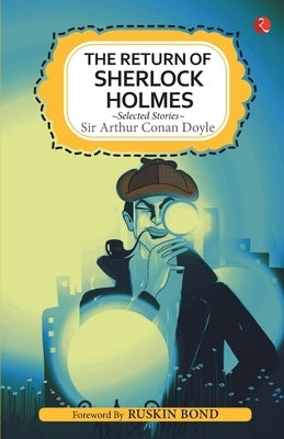 The Returns of Sherlock Holmes by Doyle, Arthur Conan