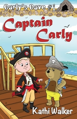 Captain Carly by Walker, Kathi