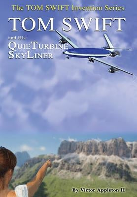 2-Tom Swift and His QuieTurbine SkyLiner (HB) by Appleton, Victor, II