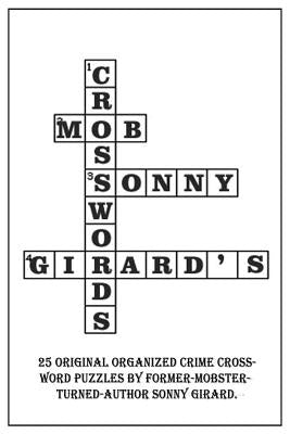 Sonny Girard's Mob Crossword by Girard, Sonny