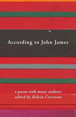 According to John James by Corcoran, Kelvin