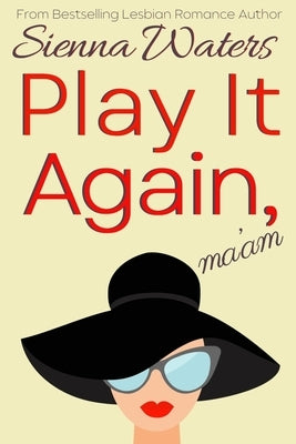 Play It Again, Ma'am by Waters, Sienna