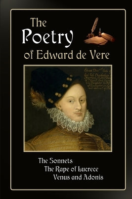 The Poetry of Edward de Vere by de Vere, Edward