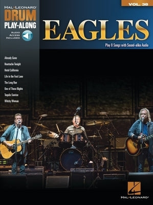 Eagles: Drum Play-Along Volume 38 [With Access Code] by Eagles