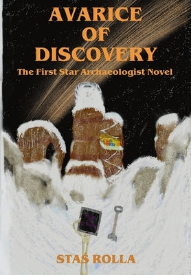 Avarice of Discovery by Rolla, Stas