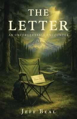 The Letter: An Unforgettable Encounter by Beal, Jeff