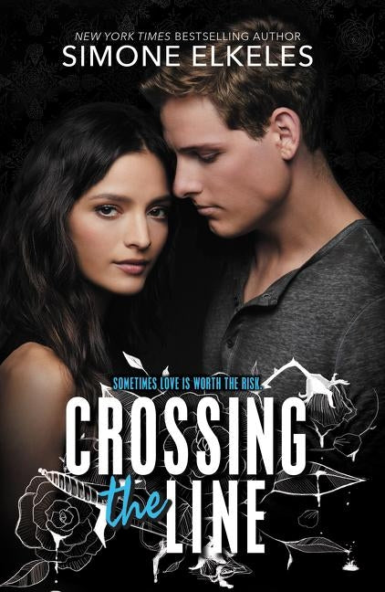 Crossing the Line by Elkeles, Simone