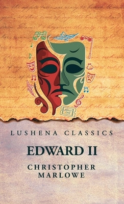 Edward II by Christopher Marlowe
