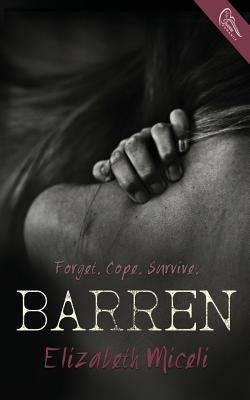 Barren by Miceli, Elizabeth