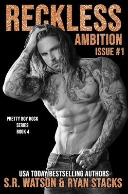 Reckless Ambition: Issue #1 by Stacks, Ryan
