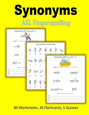 Synonyms - ASL Fingerspelling by Mahoney, C.