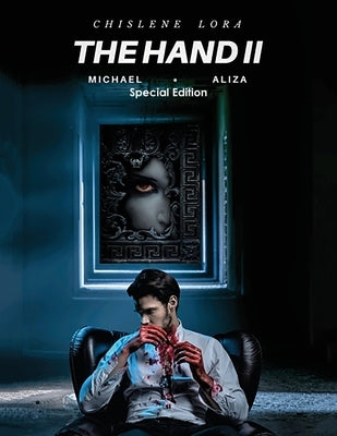 The Hand II: Special Edition by Lora, Chislene