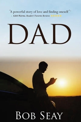 Dad by Seay, Bob