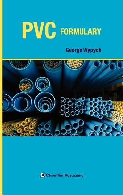 PVC Formulary by Wypych, George