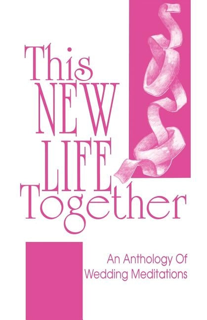 This New Life Together by Css Publishing Co