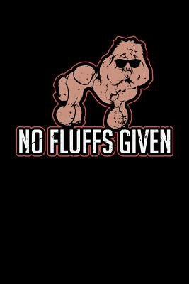 No Fluffs Given: 120 Pages I 6x9 I Graph Paper 5x5 I Funny Dog Lovers & Poodle Gifts by Notebooks, Funny