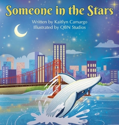 Someone in the Stars by Camargo, Kaitlyn