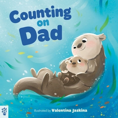 Counting on Dad by Odd Dot
