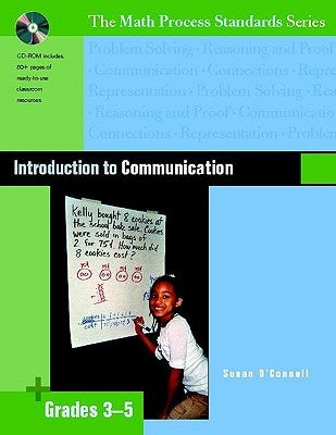 Introduction to Communication, Grades 3-5 [With CDROM] by O'Connell, Susan