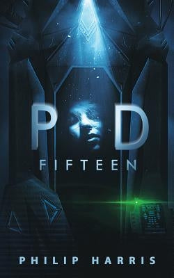 Pod Fifteen by Harris, Philip