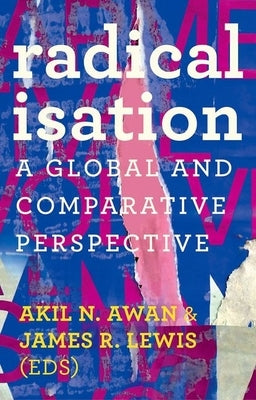 Radicalisation by Lewis, James R.
