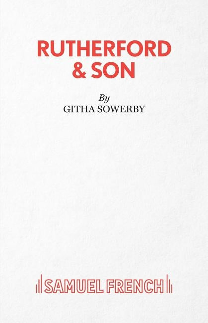 Rutherford & Son by Sowerby, Githa