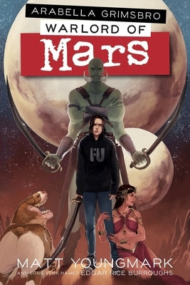 Arabella Grimsbro, Warlord of Mars by Burroughs, Edgar Rice