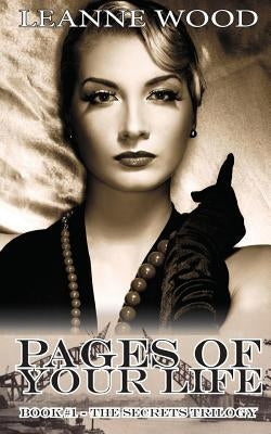Pages of Your Life: The Secret Life of Shirley Rumming by Wood, Leanne