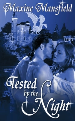 Tested By The Night by Mansfield, Maxine